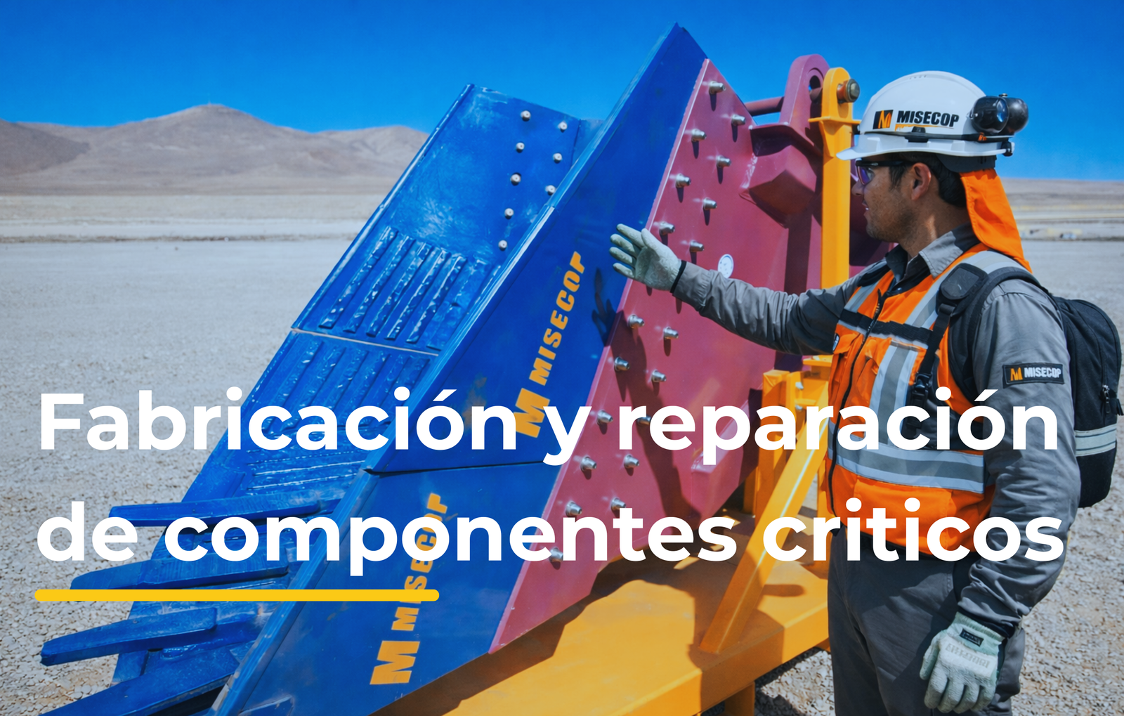 Fabricación y reparación de componentes